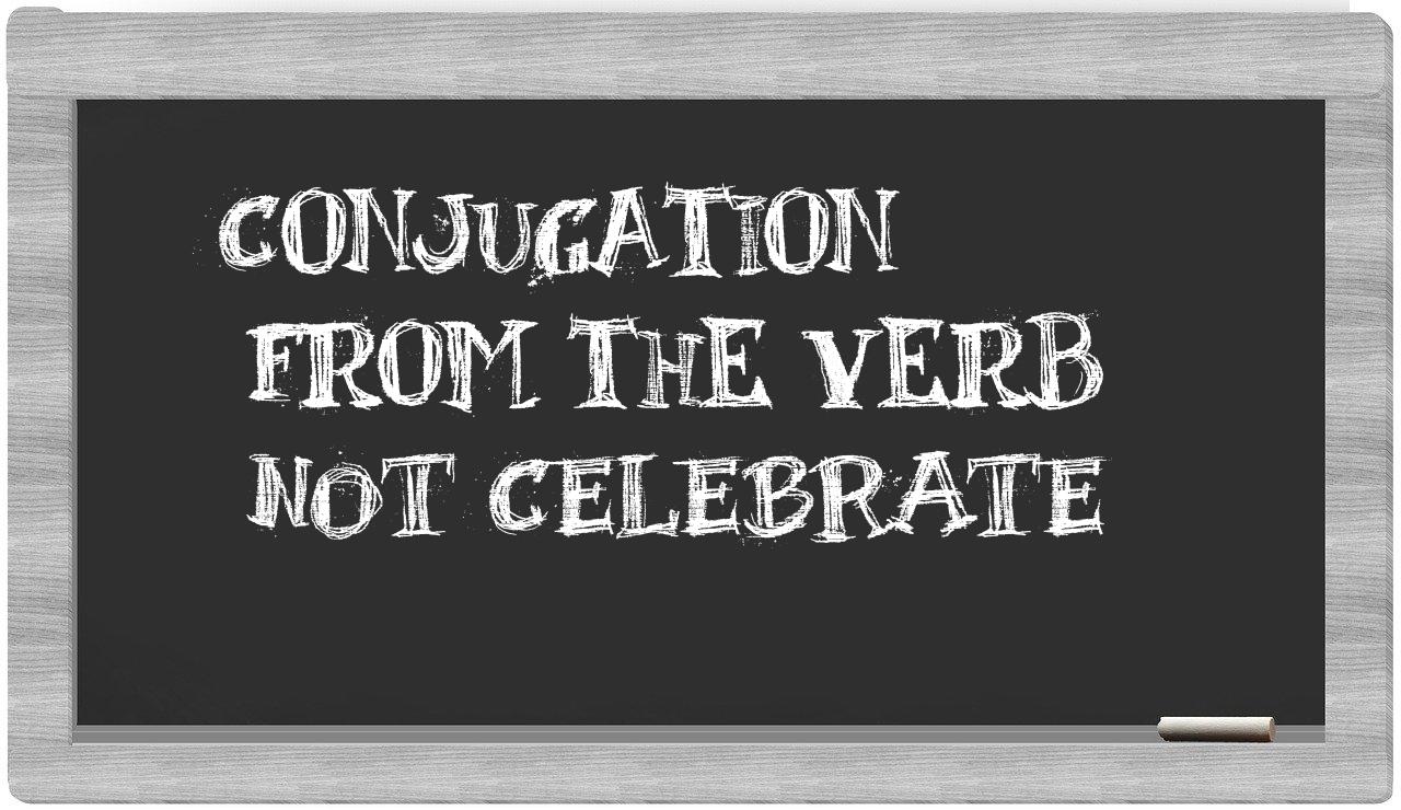 ¿not celebrate en sílabas?