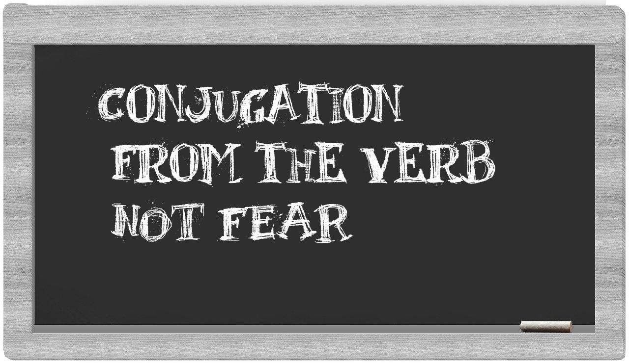 ¿not fear en sílabas?
