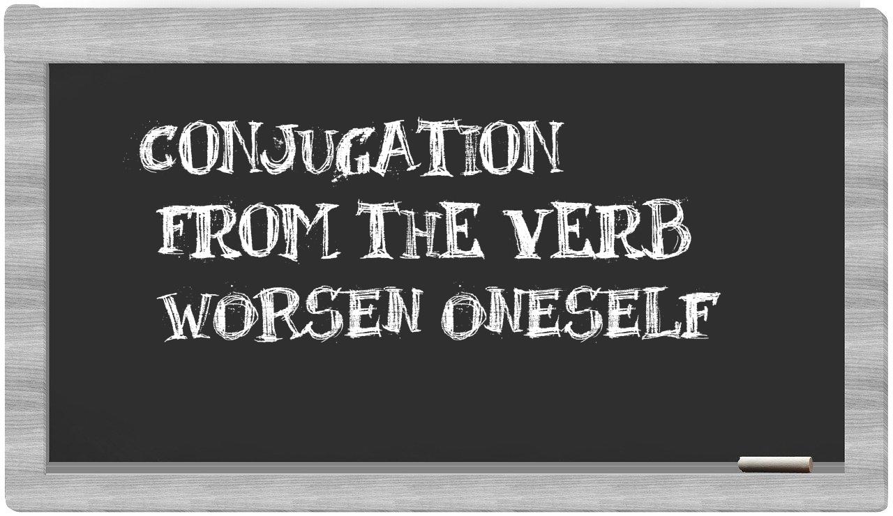 ¿worsen oneself en sílabas?