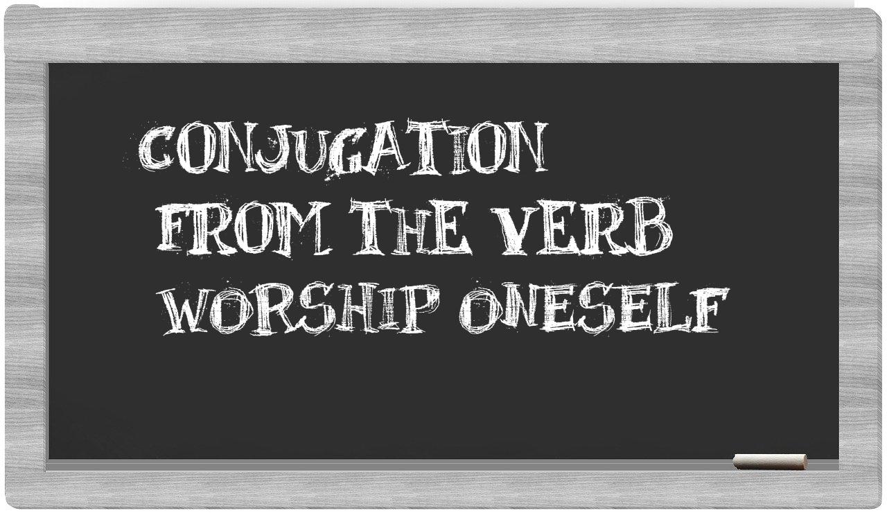¿worship oneself en sílabas?